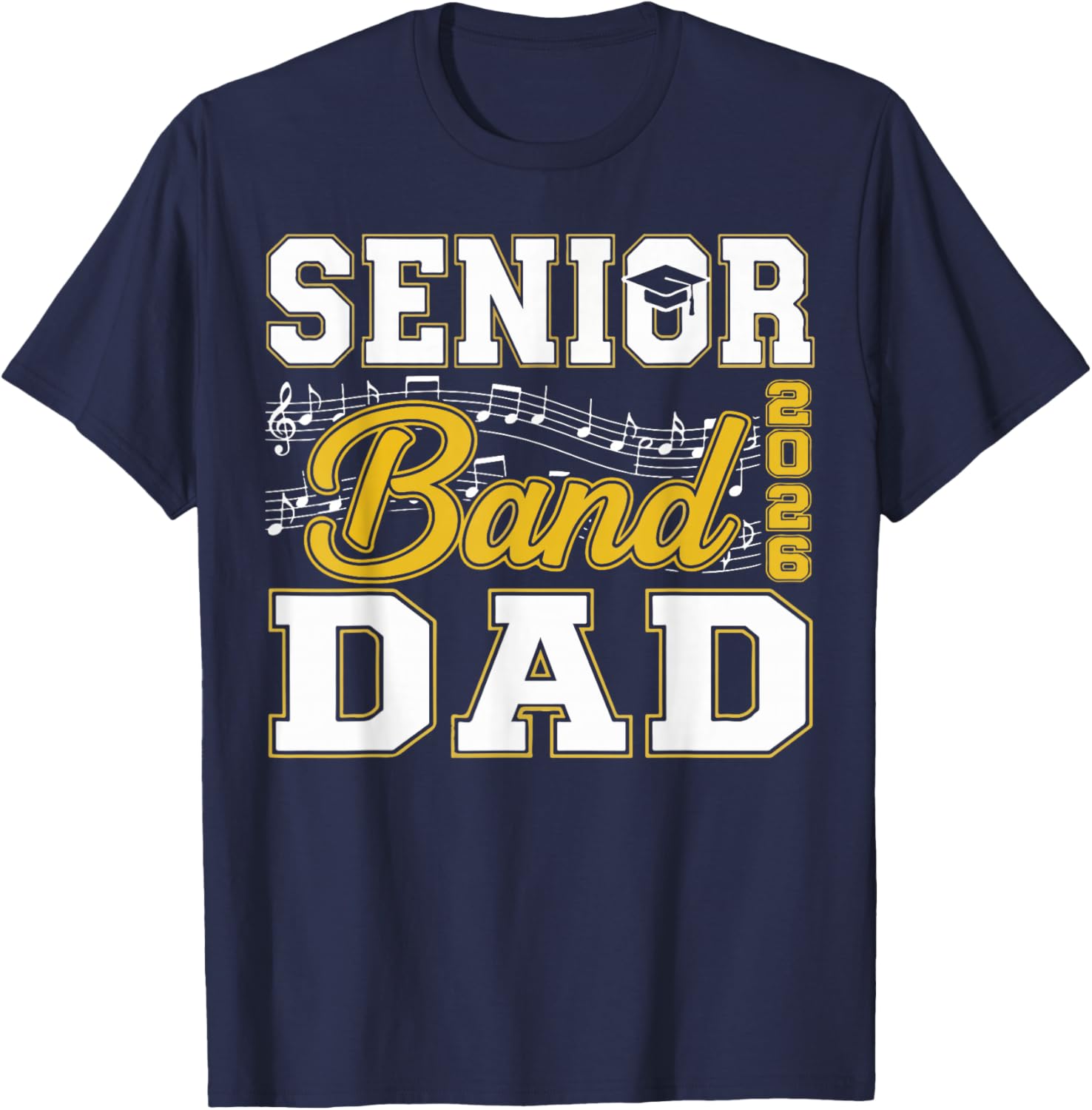 Senior Band Dad Class of 2026 Marching Band T-Shirt for Proud Fathers - 14
