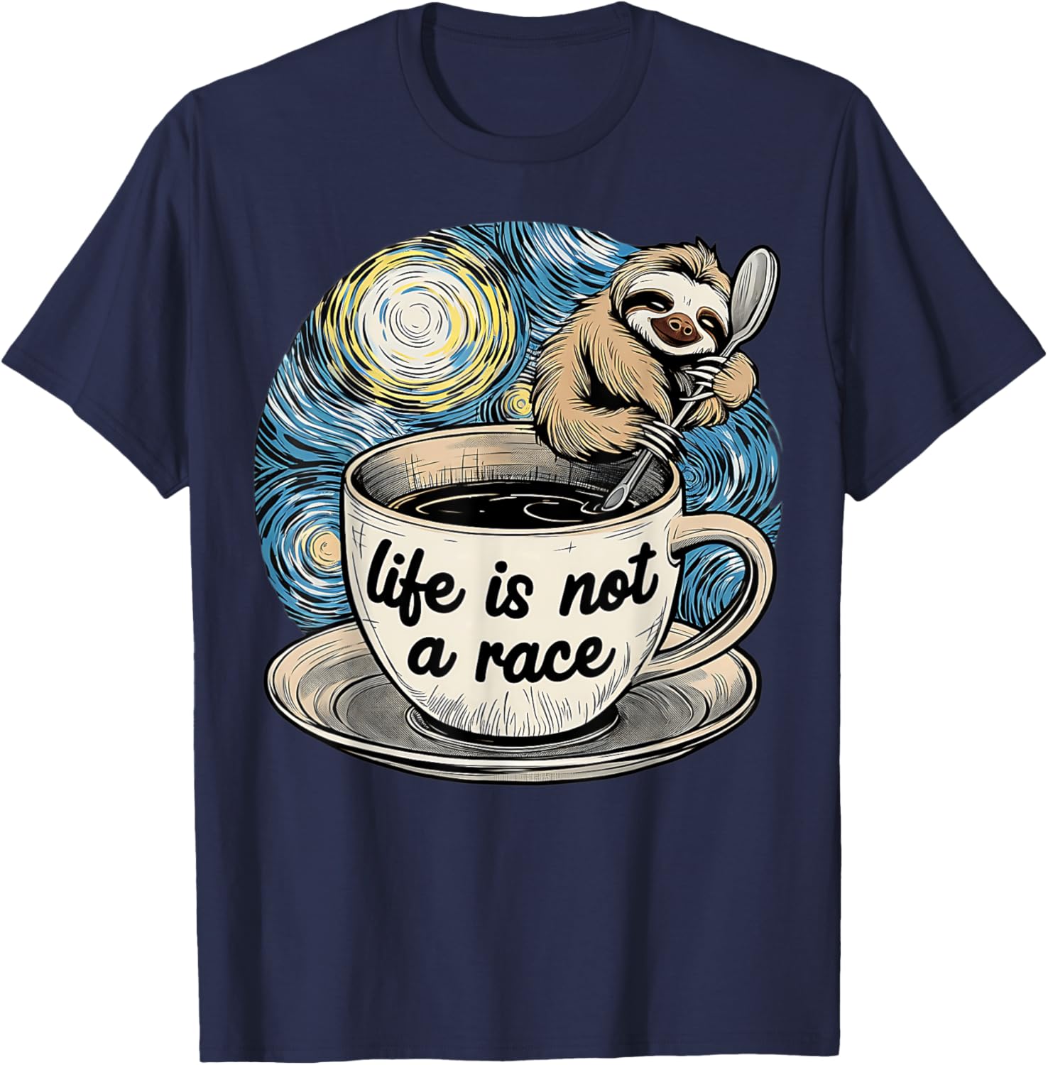 Van Gogh Starry Night Sloth Coffee T-Shirt Life Is Not A Race - 2