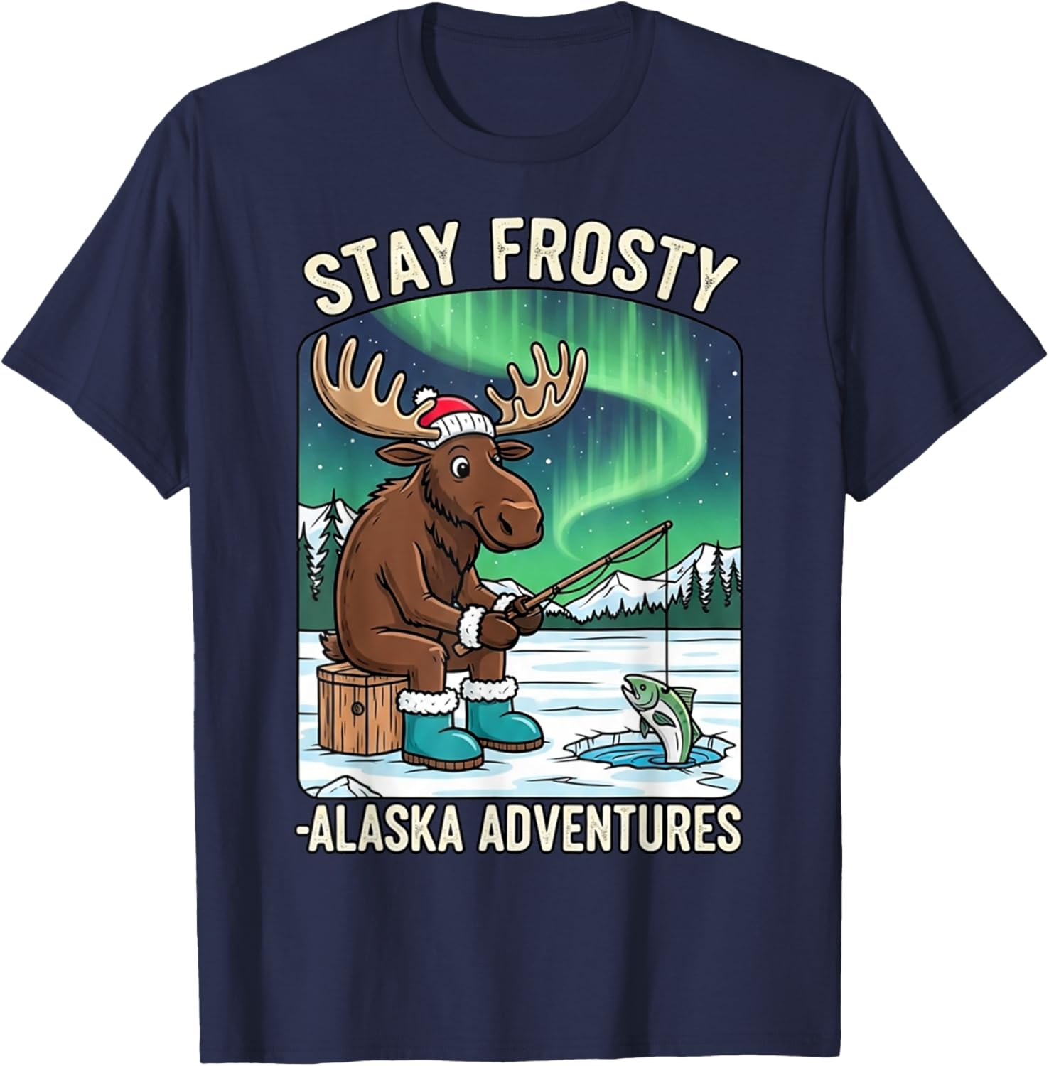 Stay Cold Frosty Moose Ice Fishing T-Shirt for Alaska Winter Adventures - 5