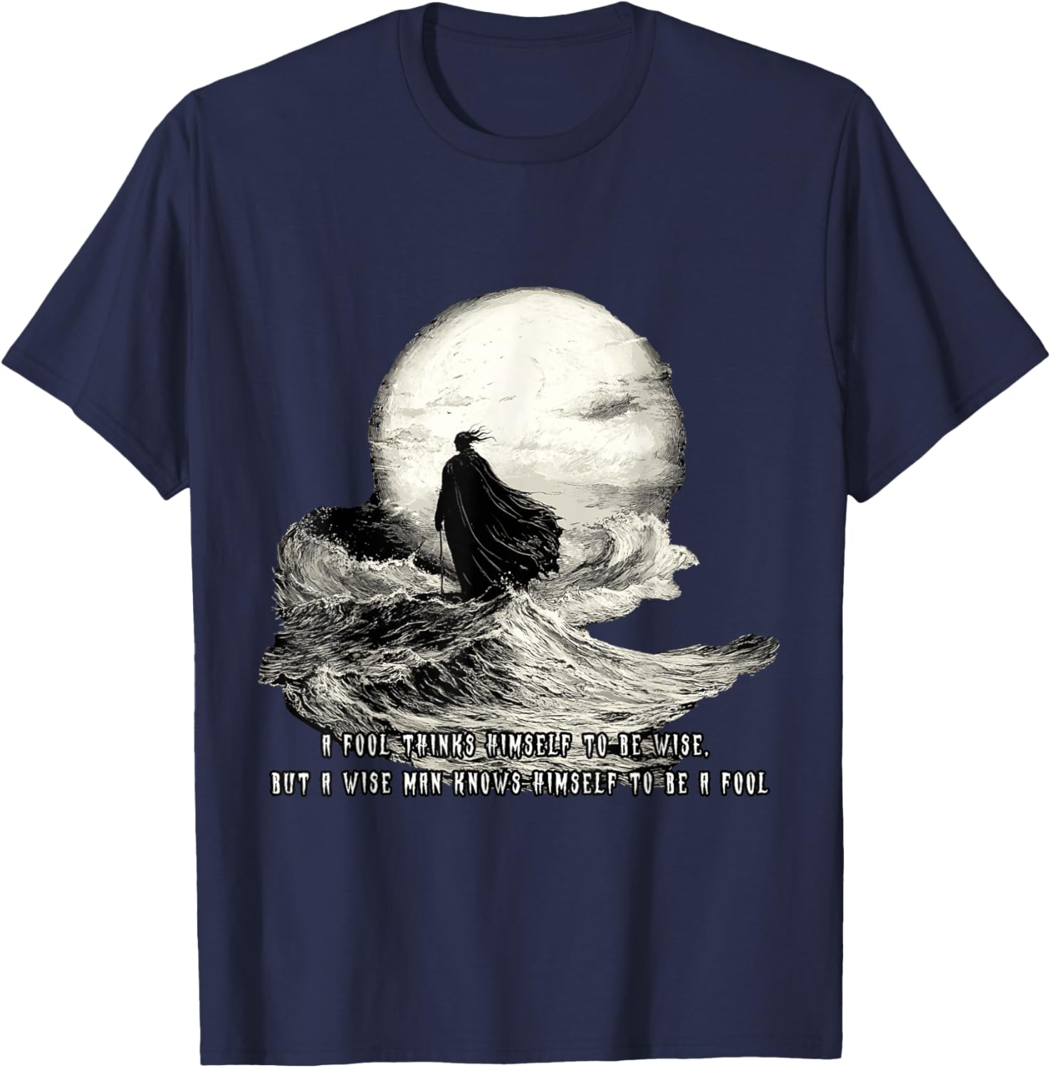 Wise Quotes T-Shirt for Men and Women - Thoughtful Design Clothing - 8