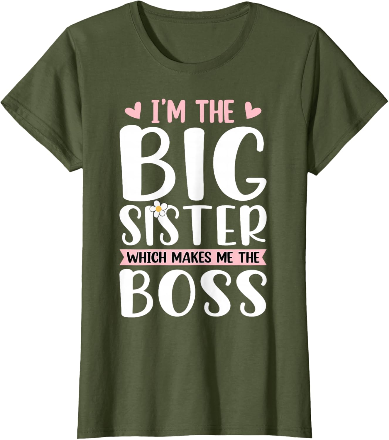 Proud Big Sister T-Shirt I'm The Boss Fun Gift for Siblings - 11