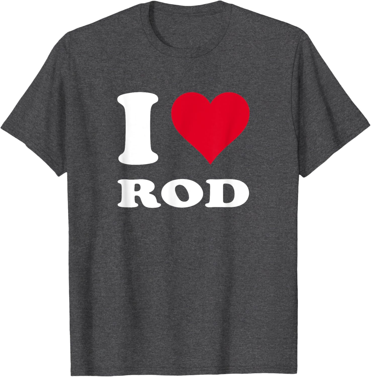 Red Heart I Love Rod T-Shirt for Stylish Comfort and Fun Fashion - 7