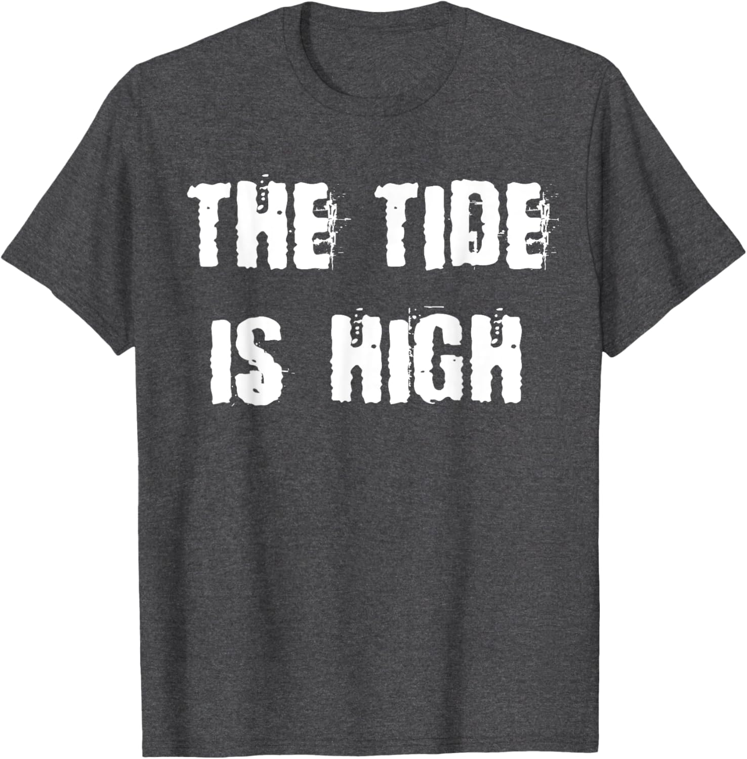The Tide is High T-Shirt - Stylish Beach Inspired Apparel for Everyone - 8