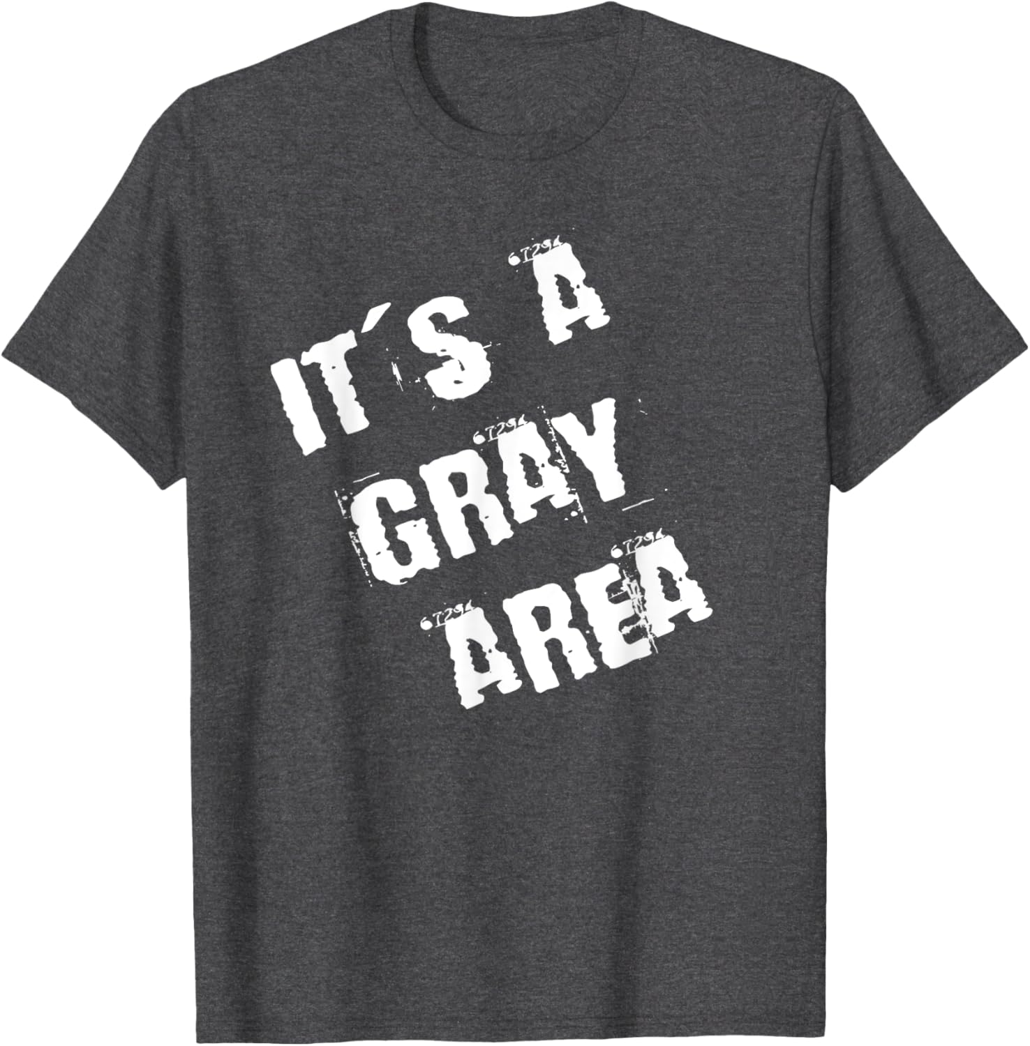 Trendy It's a Gray Area T-Shirt for Casual Style Lovers - 9