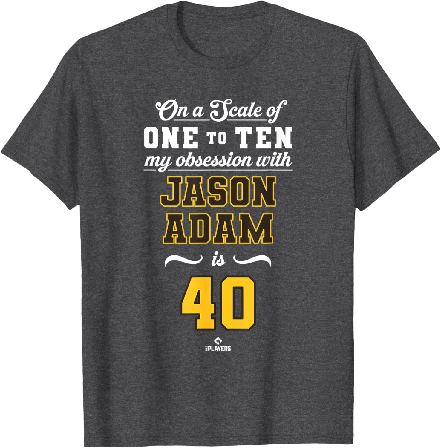 Obsession Jason Adam 40 San Diego MLBPA T-Shirt for Fans and Collectors - 4