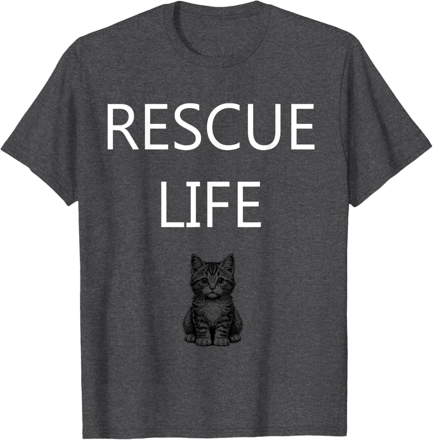 Rescue Life Kitten Animal Welfare T-Shirt for Cat Lovers and Advocates - 15