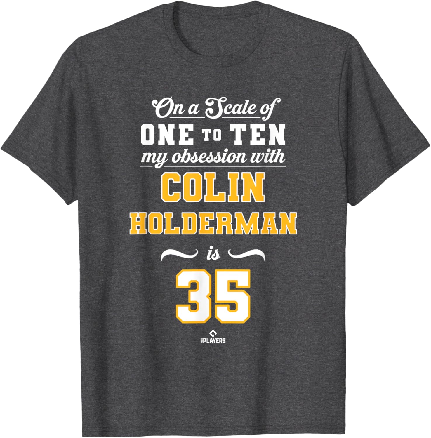 Obsession Colin Holderman 35 Pittsburgh MLBPA T-Shirt for Fans - 3