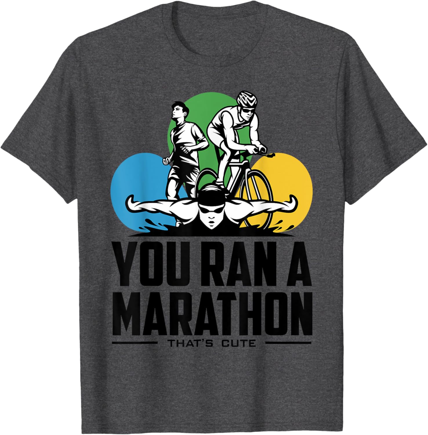 Triathlon Marathoners T-Shirt for Proud Runners | Fun Fitness Tee - 13