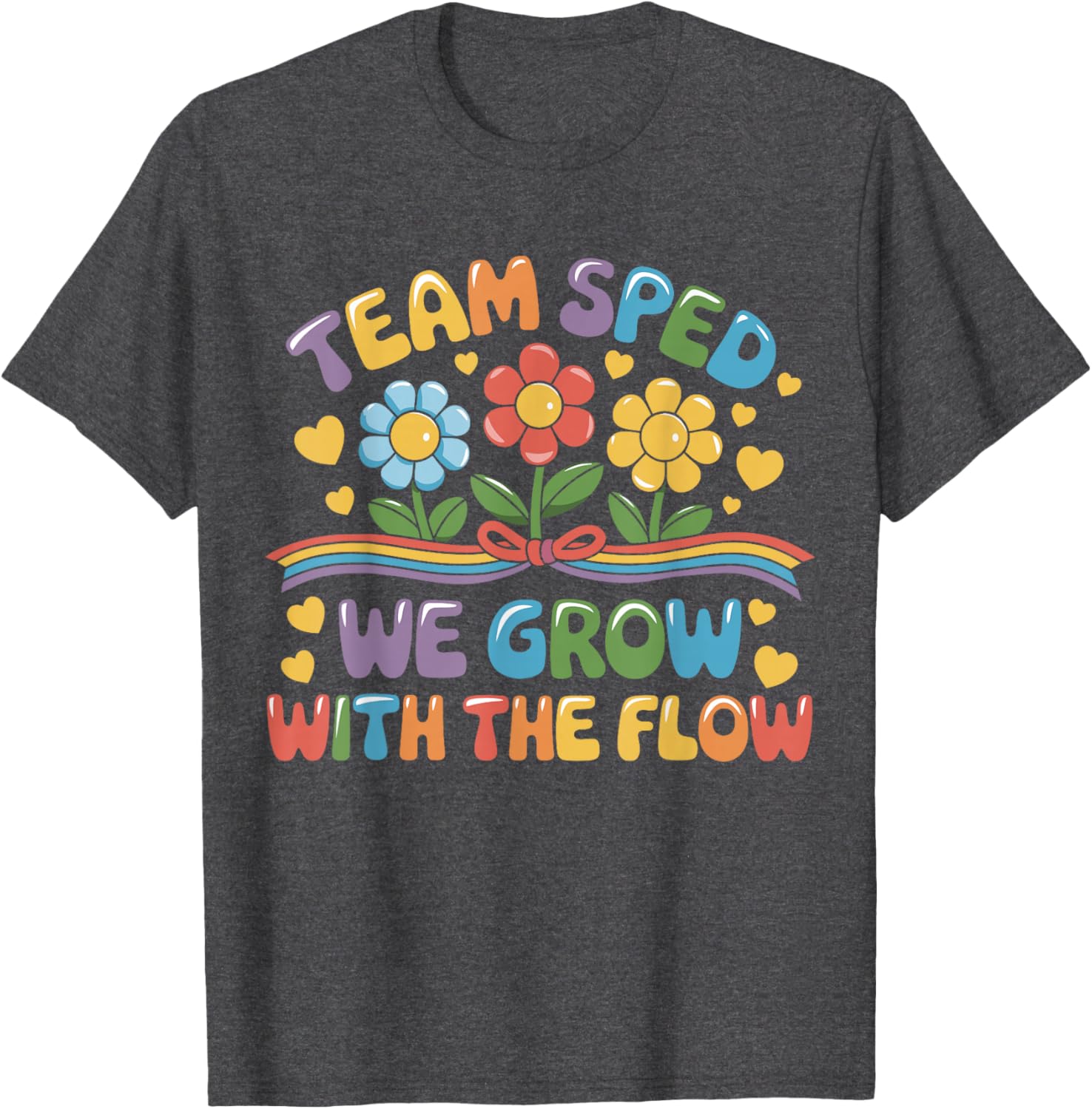 Team SPED We Grow With The Flow Special Ed Teacher T-Shirt for Educators - 15