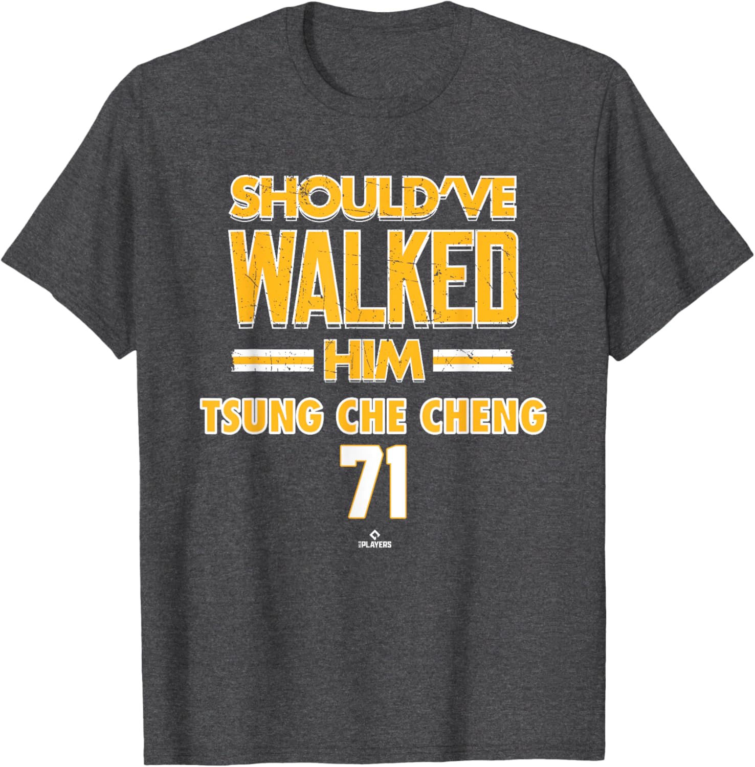 Should've Walked Him Tsung Che Cheng Pittsburgh Baseball T-Shirt - 2