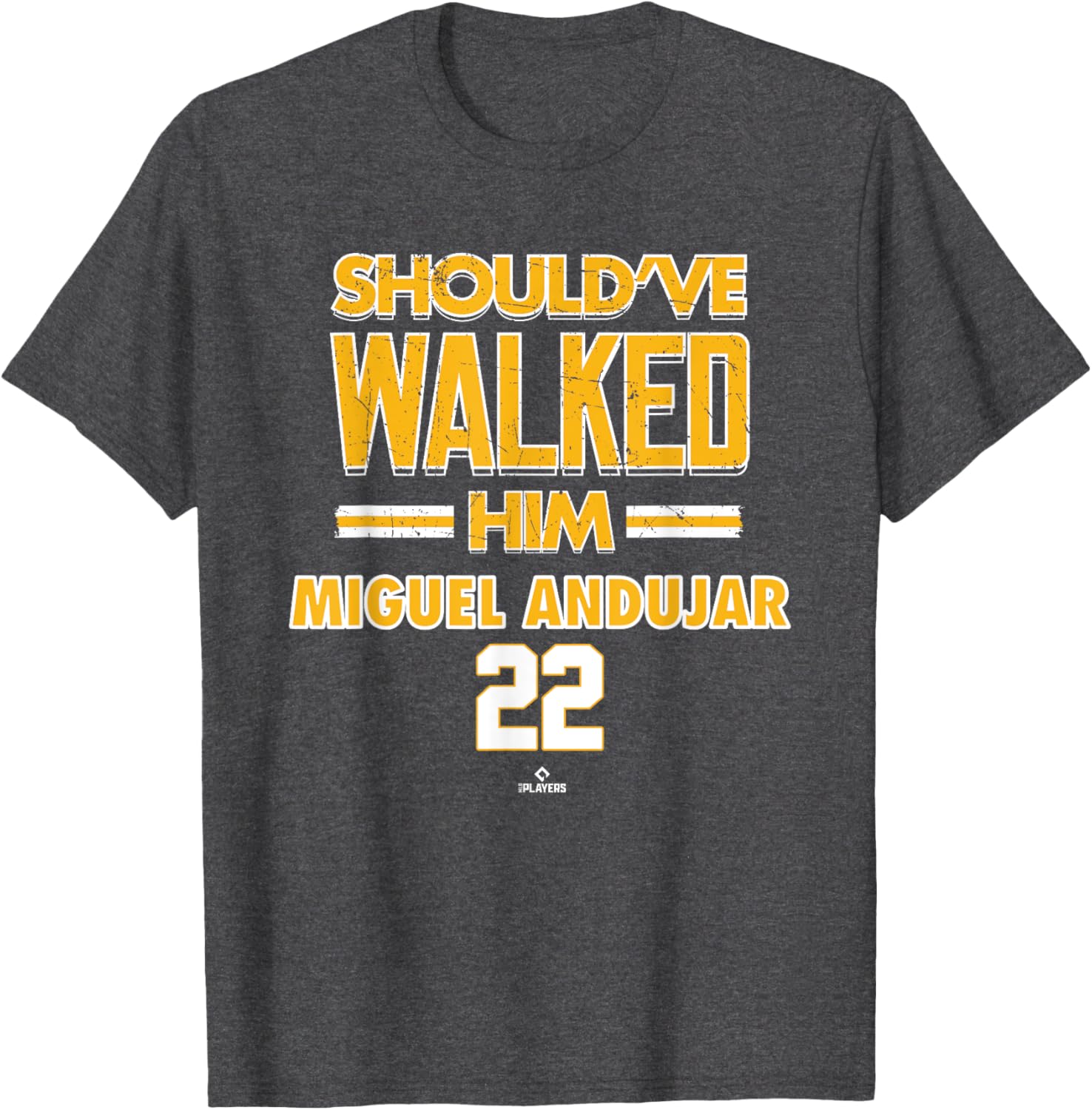 Should've Walked Him Miguel Andujar Oakland Athletics MLB T-Shirt - 1