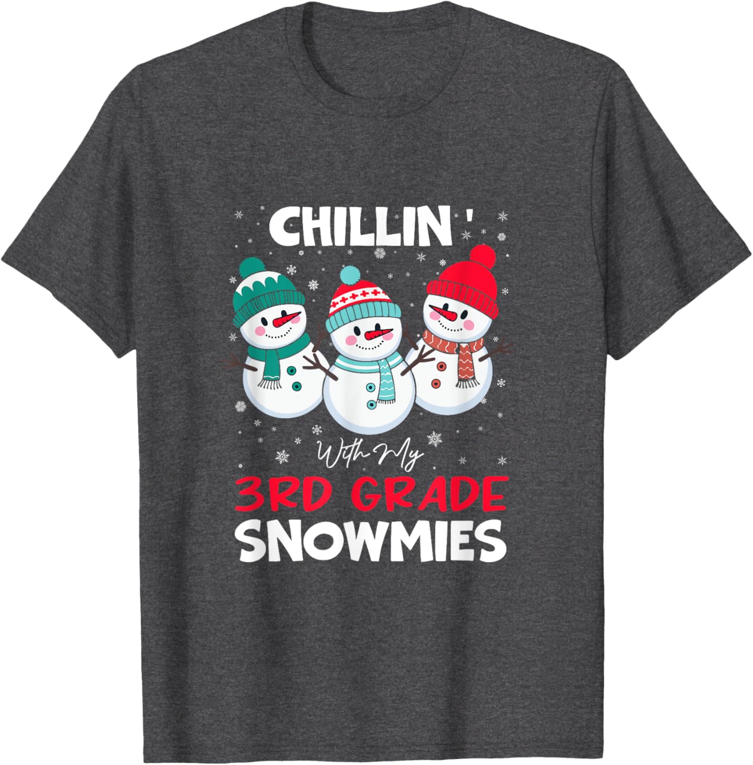 Chillin With My 3rd Grade Snowmies T-Shirt for Kids Fun Winter Wear - 5