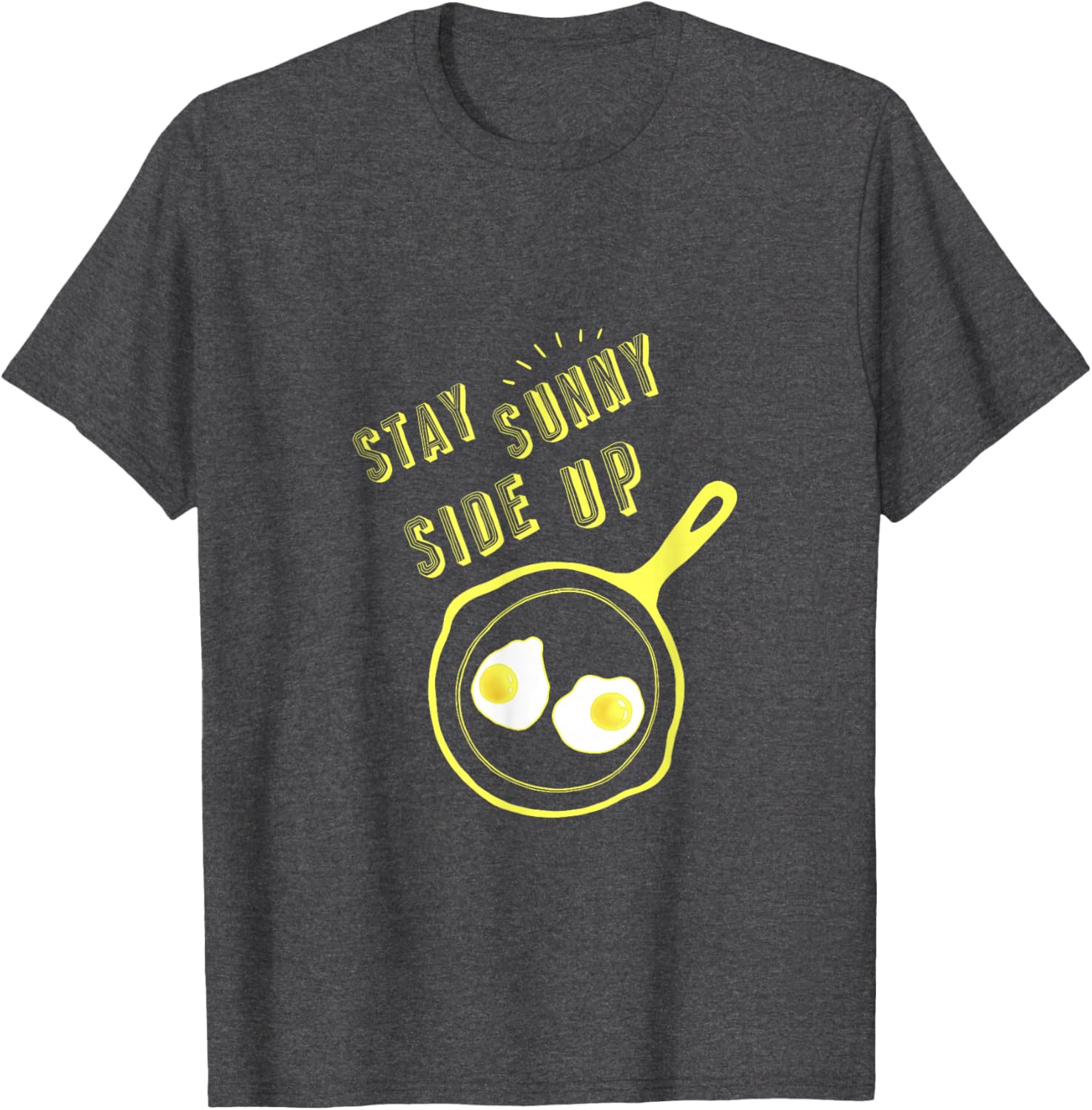 Stay Sunny Side Up Funny Egg Breakfast T-Shirt for Food Lovers - 10