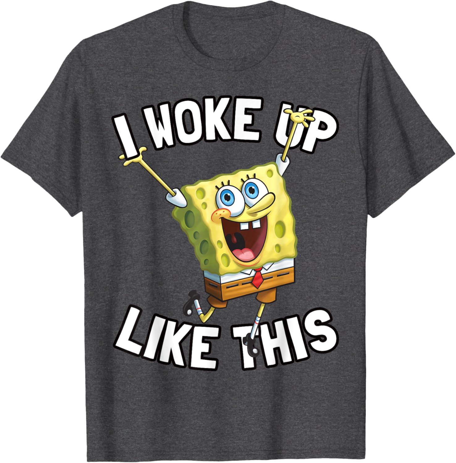 SpongeBob SquarePants I Woke Up Like This T-Shirt for Fun Fans - 21