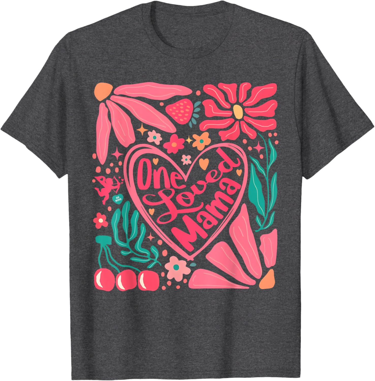 One Loved Mama Boho Floral Valentine's Day T-Shirt for Moms - 8