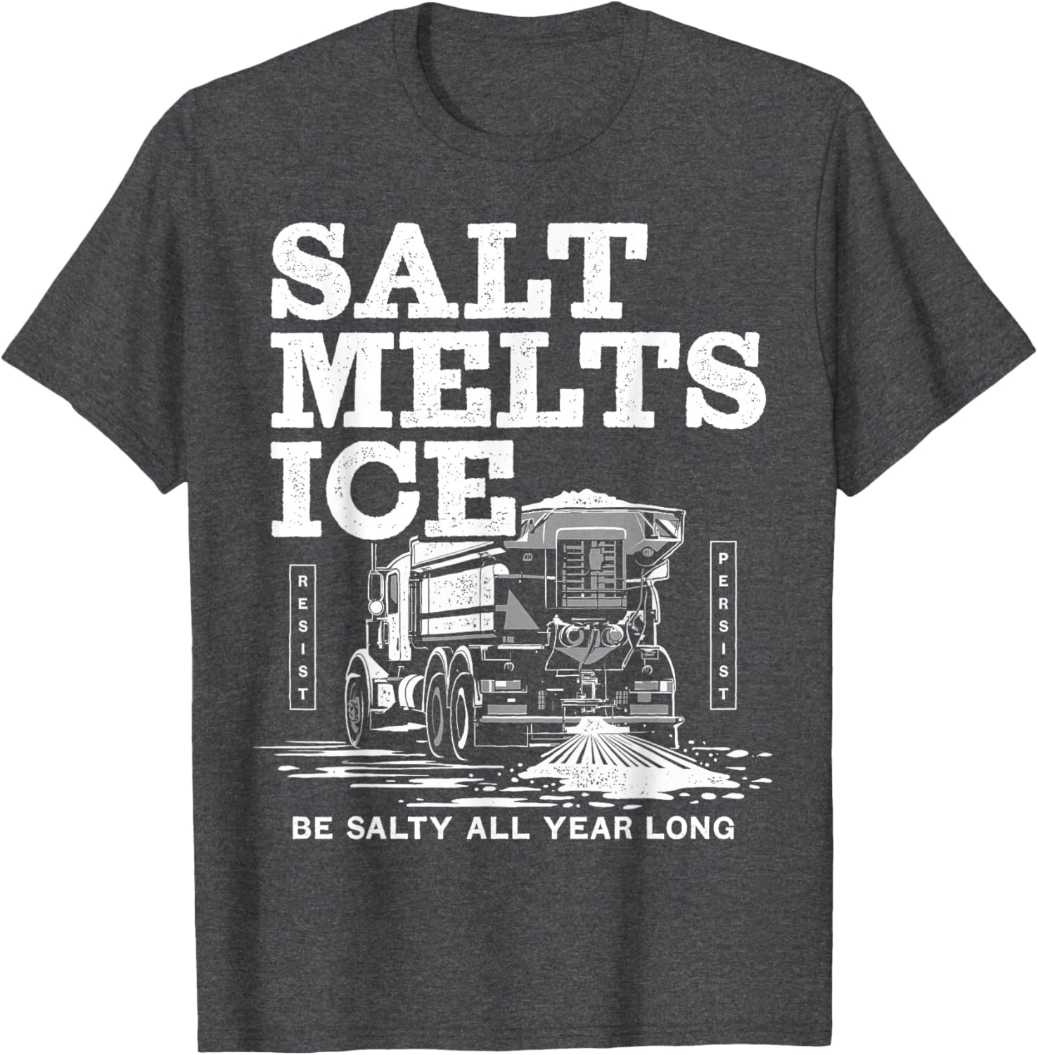 Salt Truck Resist Protest Graphic T-Shirt for Bold Statement Style - 15
