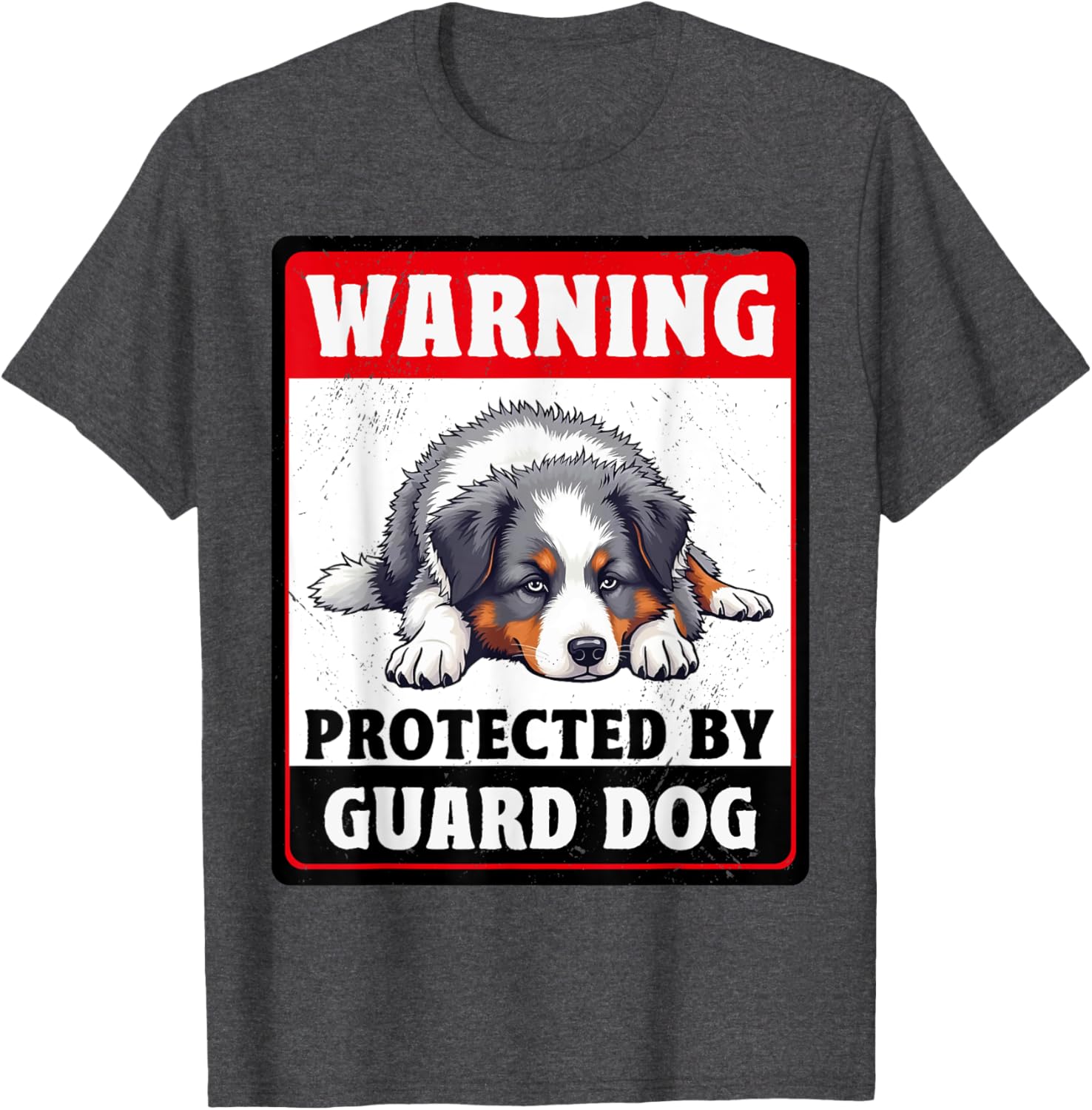 Warning Protected by Australian Shepherd Dog T-Shirt for Men and Women - 10