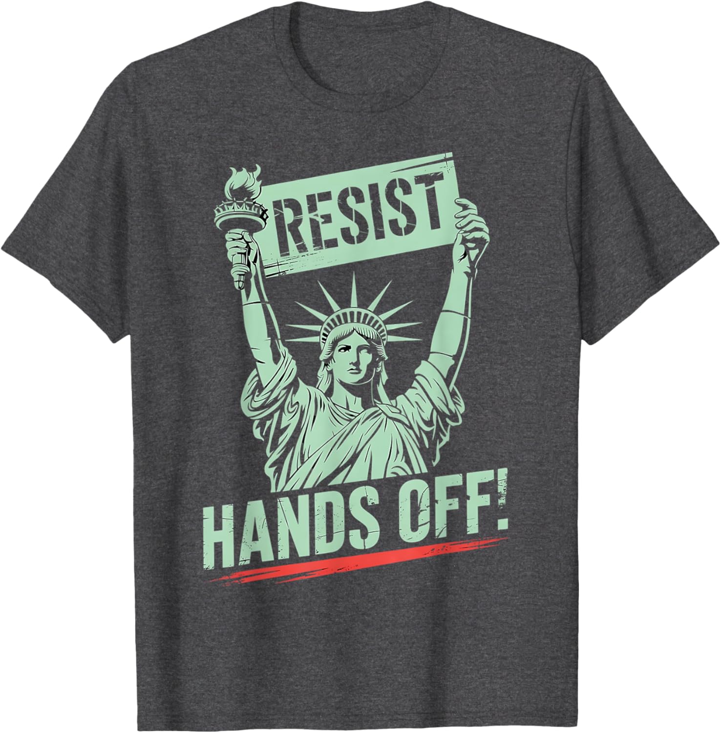 Statue of Liberty Resist Hands Off Graphic T-Shirt for Protest Awareness - 6