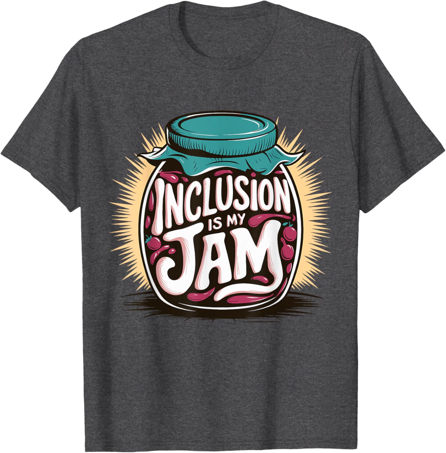 Inclusion Is My Jam T-Shirt for Special Ed SPED Teachers - Fun Apparel - 22