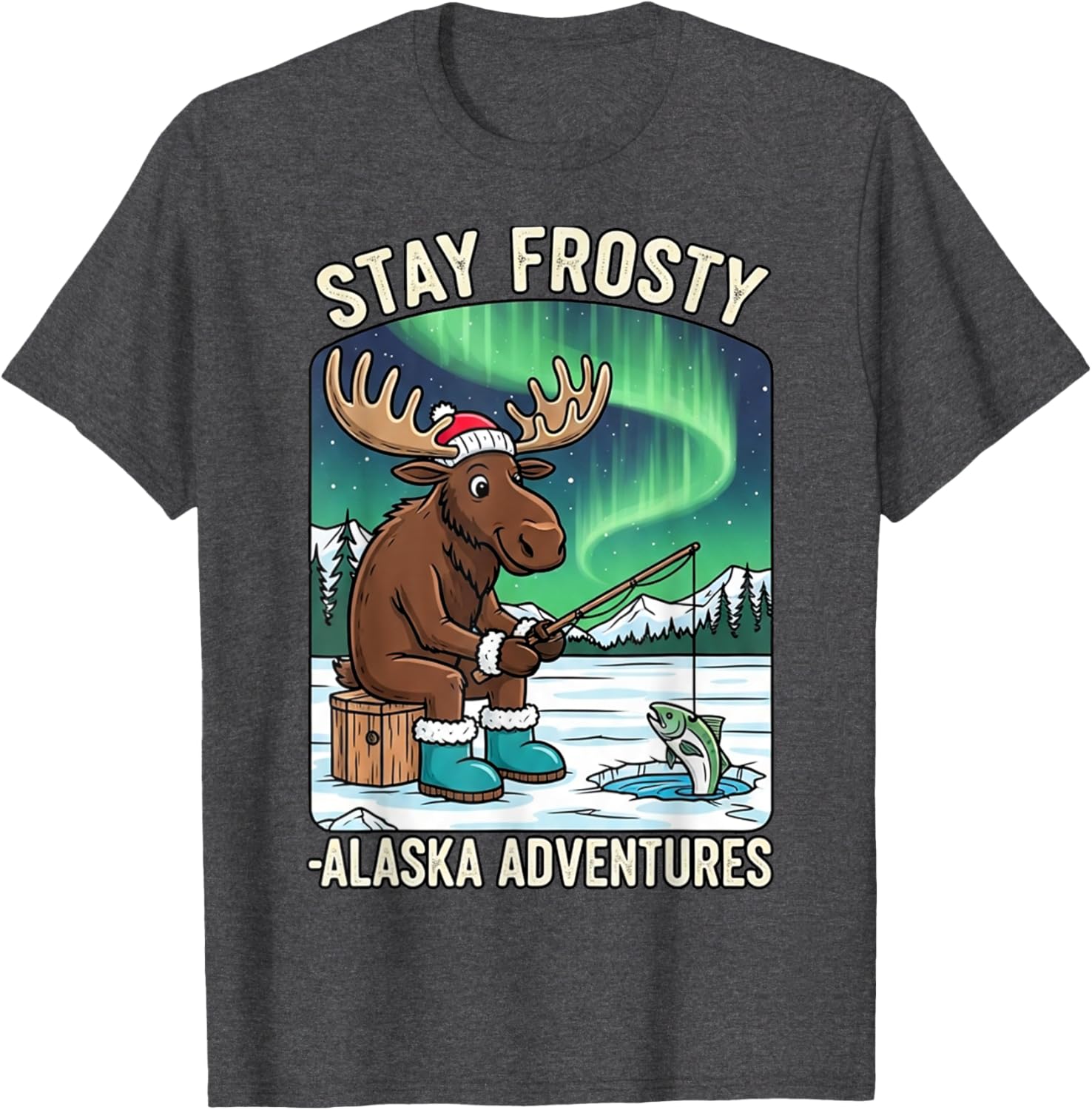 Stay Cold Frosty Moose Ice Fishing T-Shirt for Alaska Winter Adventures - 23
