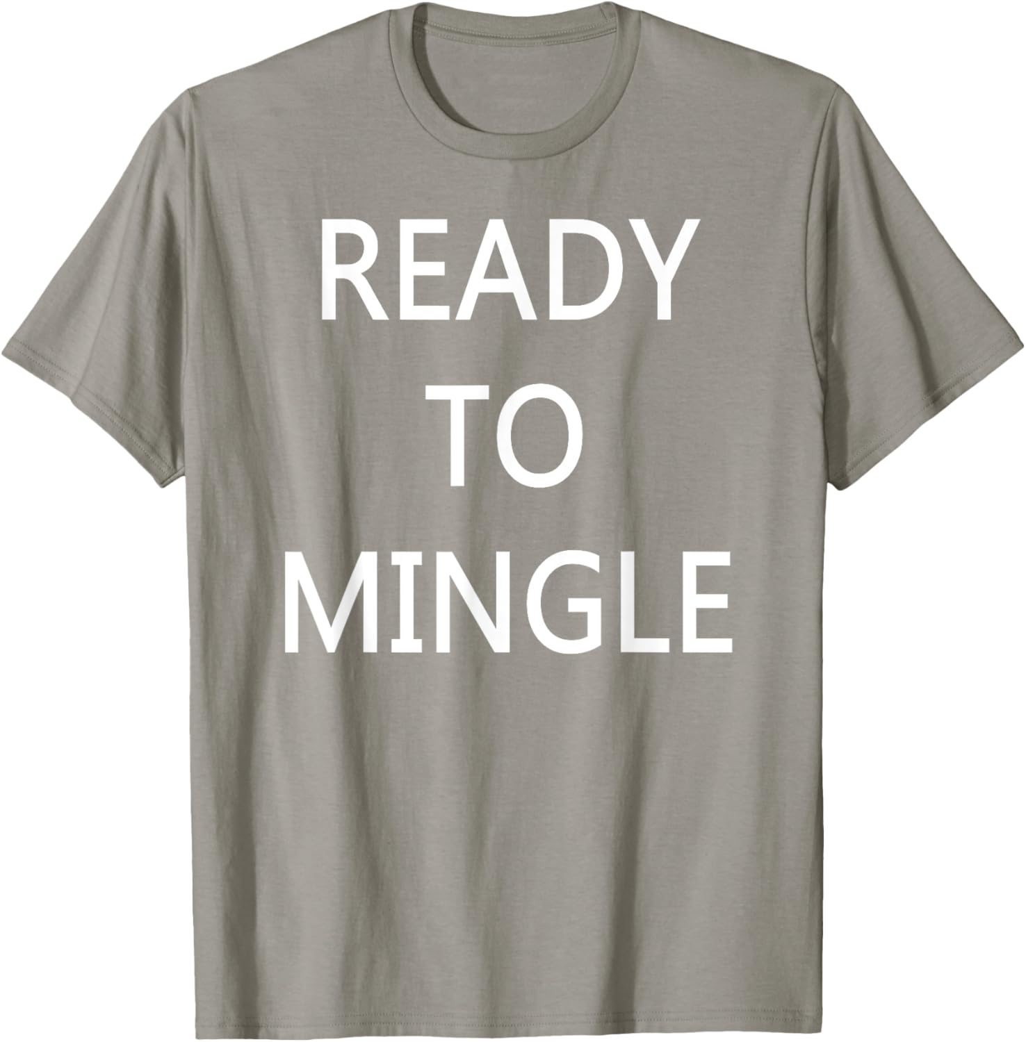 Ready to Mingle Single Status T-Shirt for Fun Lovers and Friends - 17