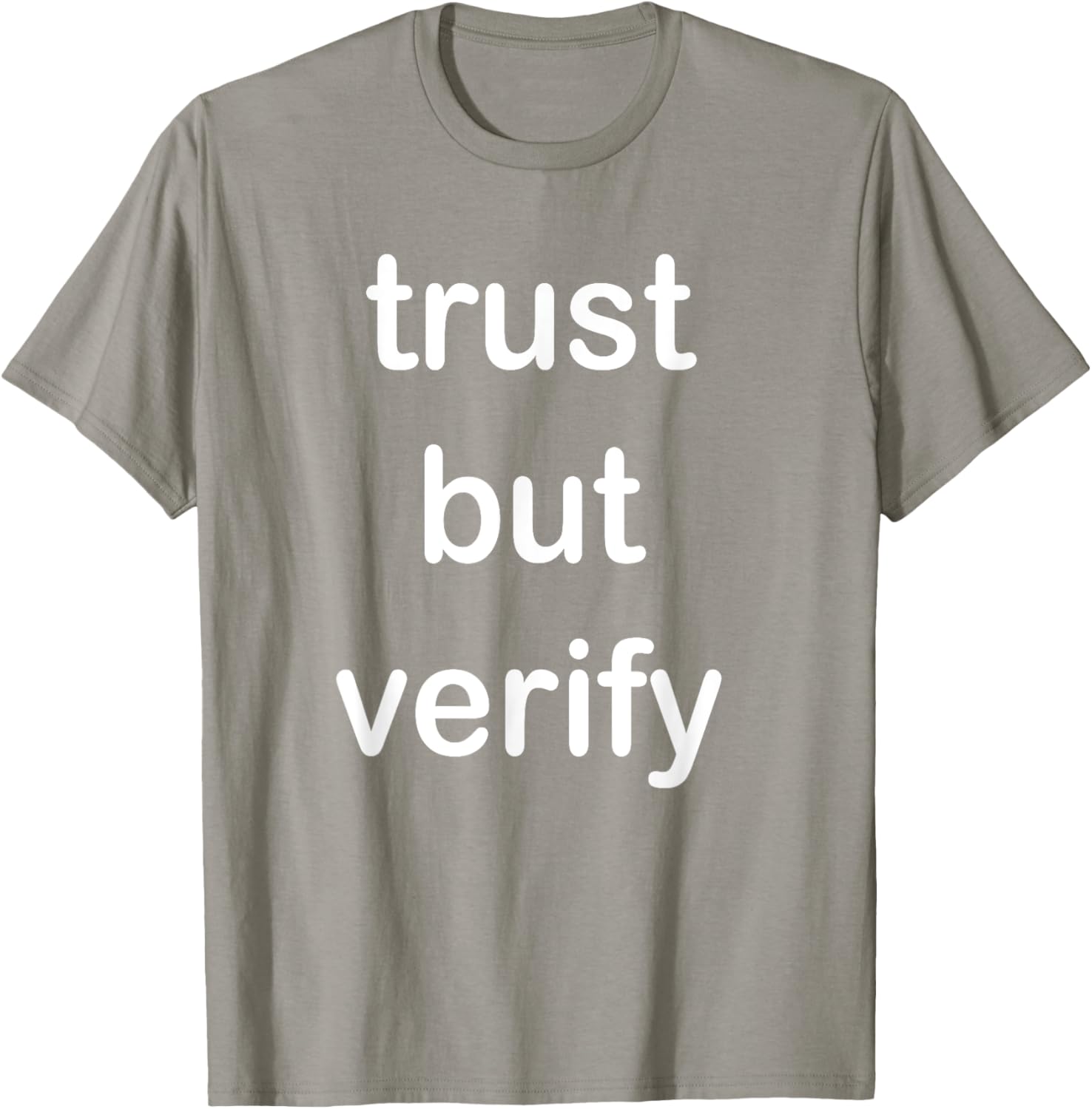 Trust But Verify T-Shirt for Casual Style in Clothing and Footwear - 24