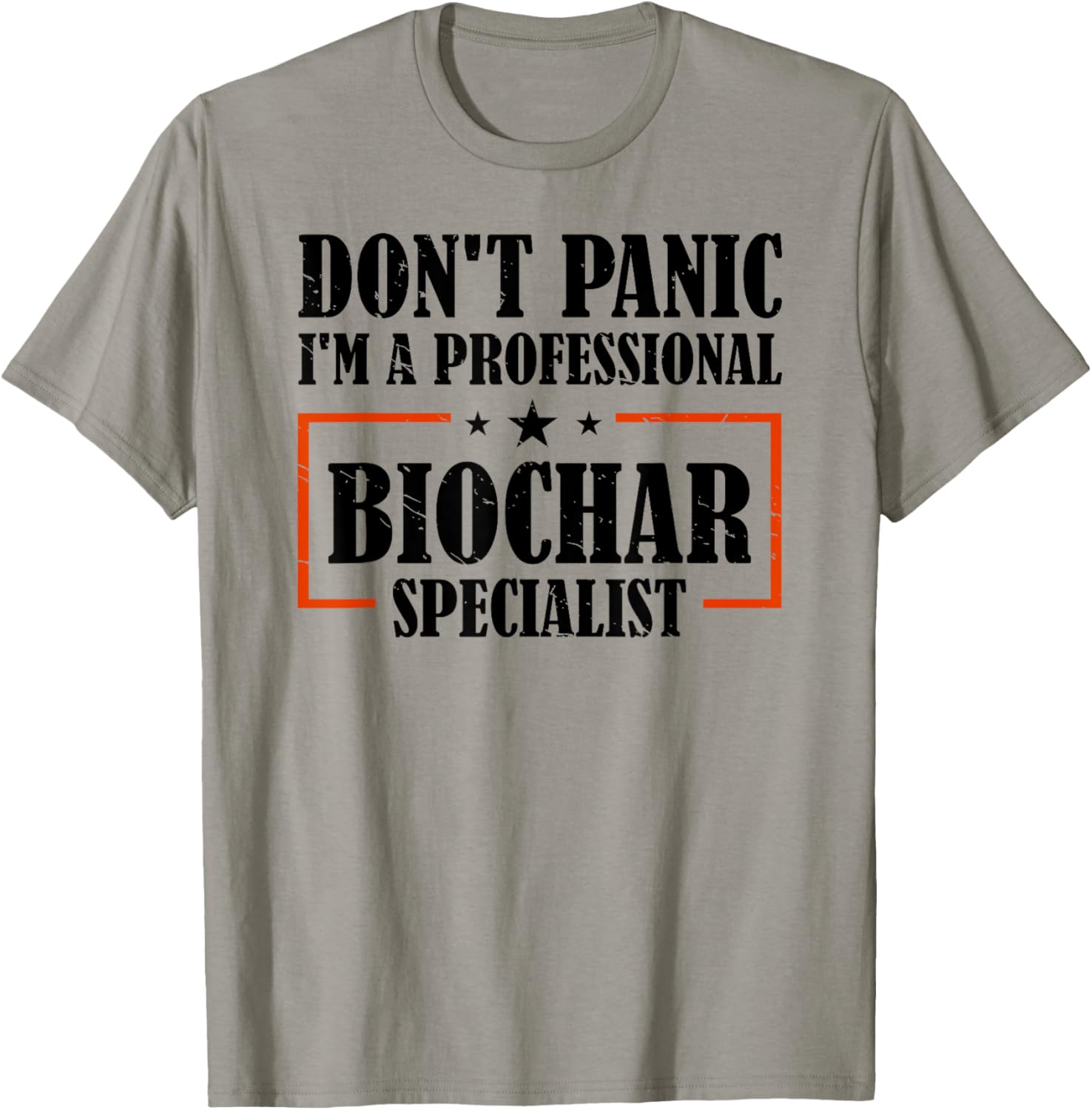 Professional Biochar Specialist T-Shirt Don't Panic Eco-Friendly Fashion - 3
