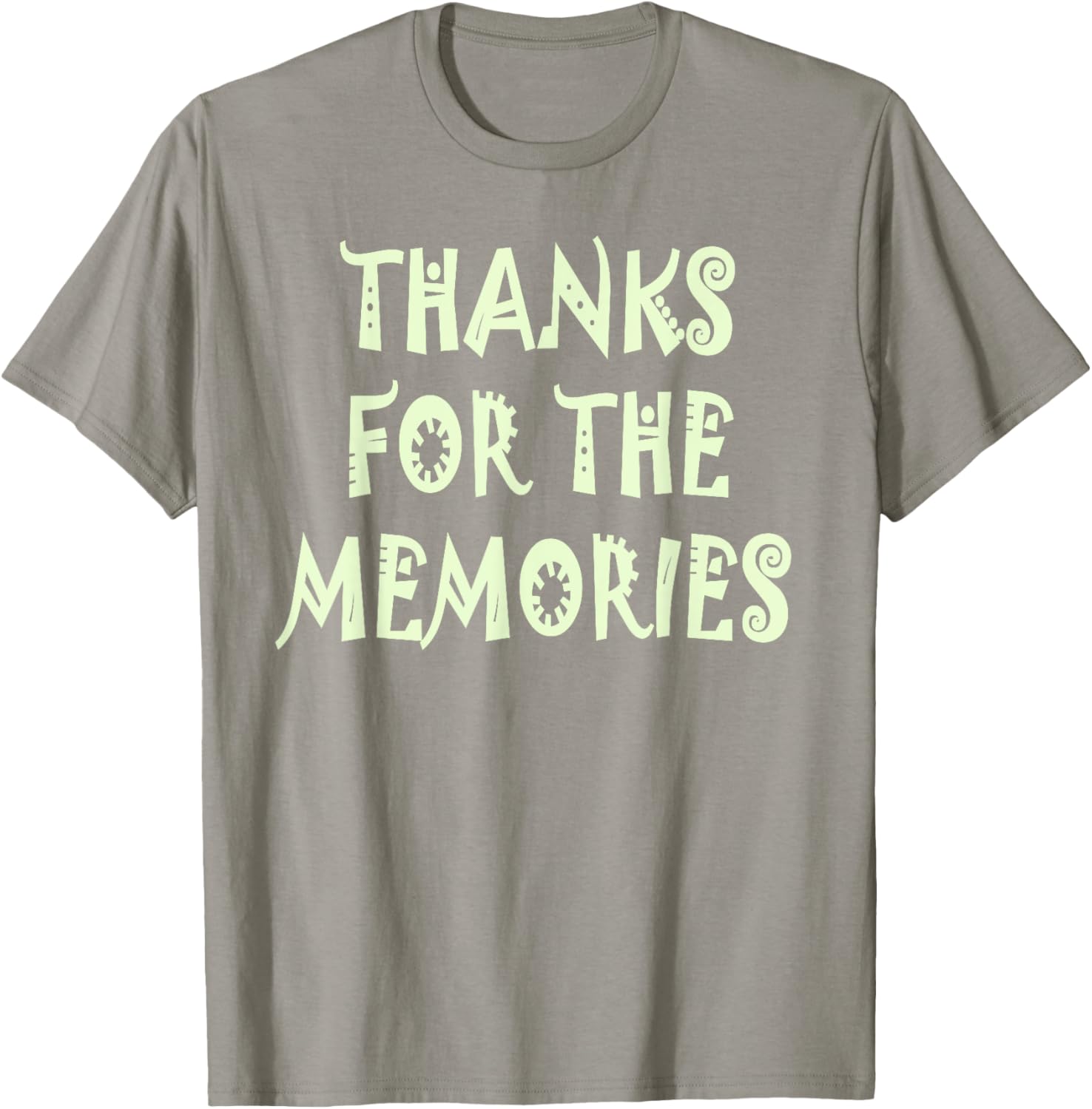 Thanks for the Memories T-Shirt Perfect for Nostalgic Moments - 20