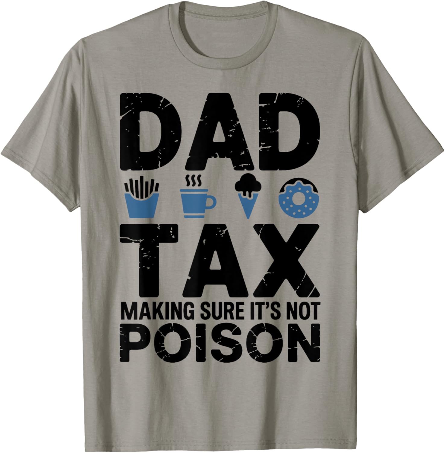 Best Dad Ever Papa T-Shirt - Fun Tax Themed Gift for Awesome Dads - 6