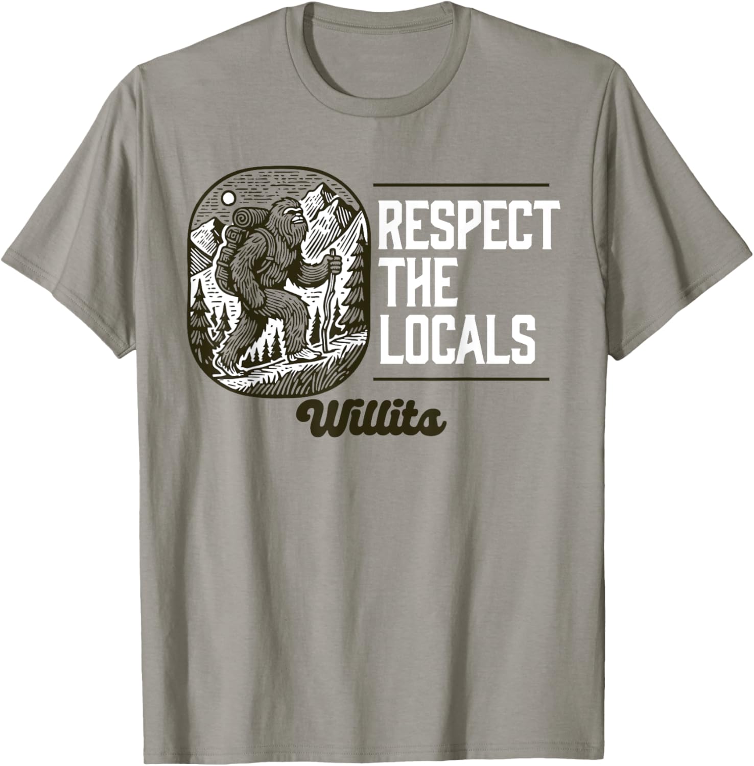 Willits Respect the Locals Bigfoot Hiking T-Shirt for Outdoor Lovers - 9