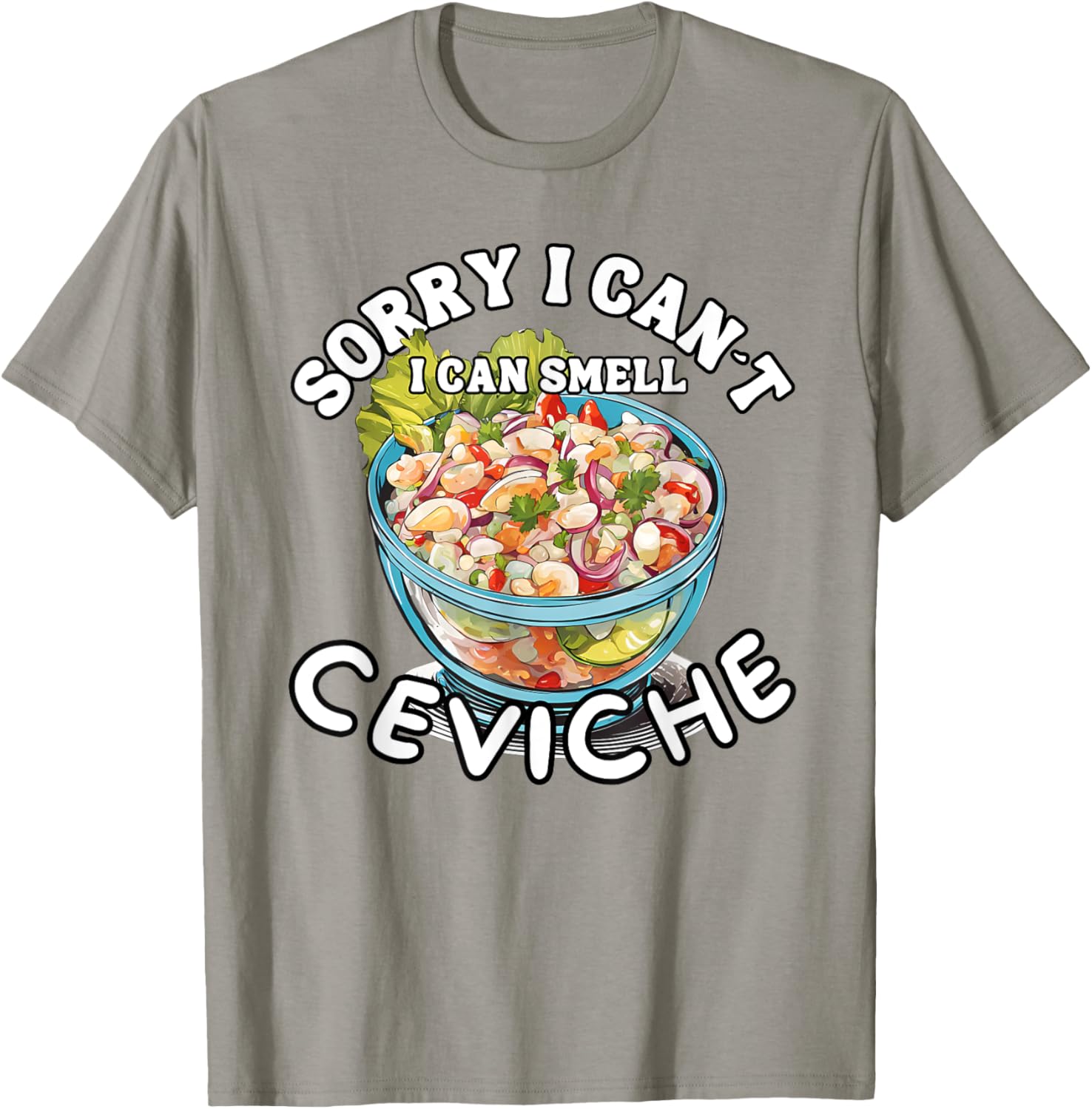 Trendy Peruvian Ceviche Lover T-Shirt for Seafood Fans and Foodies - 18