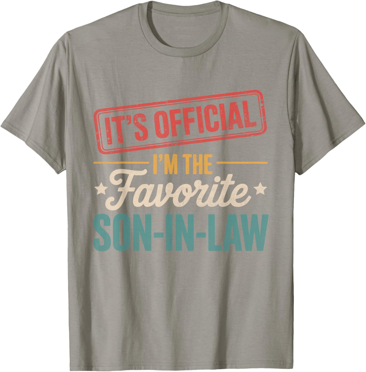 Official Favorite Son-in-Law Men's Father's Day T-Shirt Gift - 8
