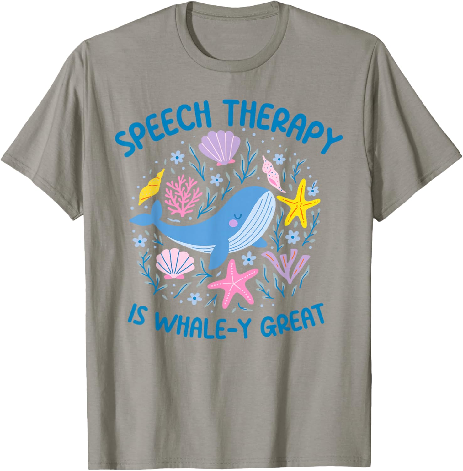 Whale-y Great Speech Therapy SLP T-Shirt for Ocean Animal Lovers - 15