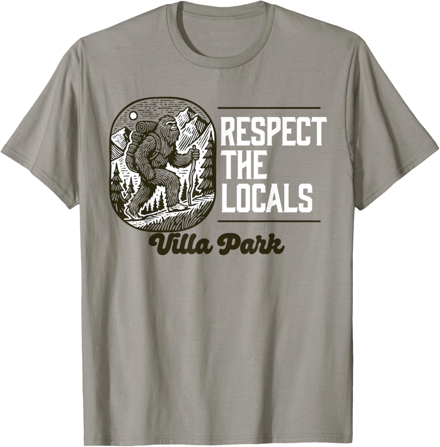 Villa Park Respect the Locals Bigfoot Hiking T-Shirt for Outdoors Lovers - 5