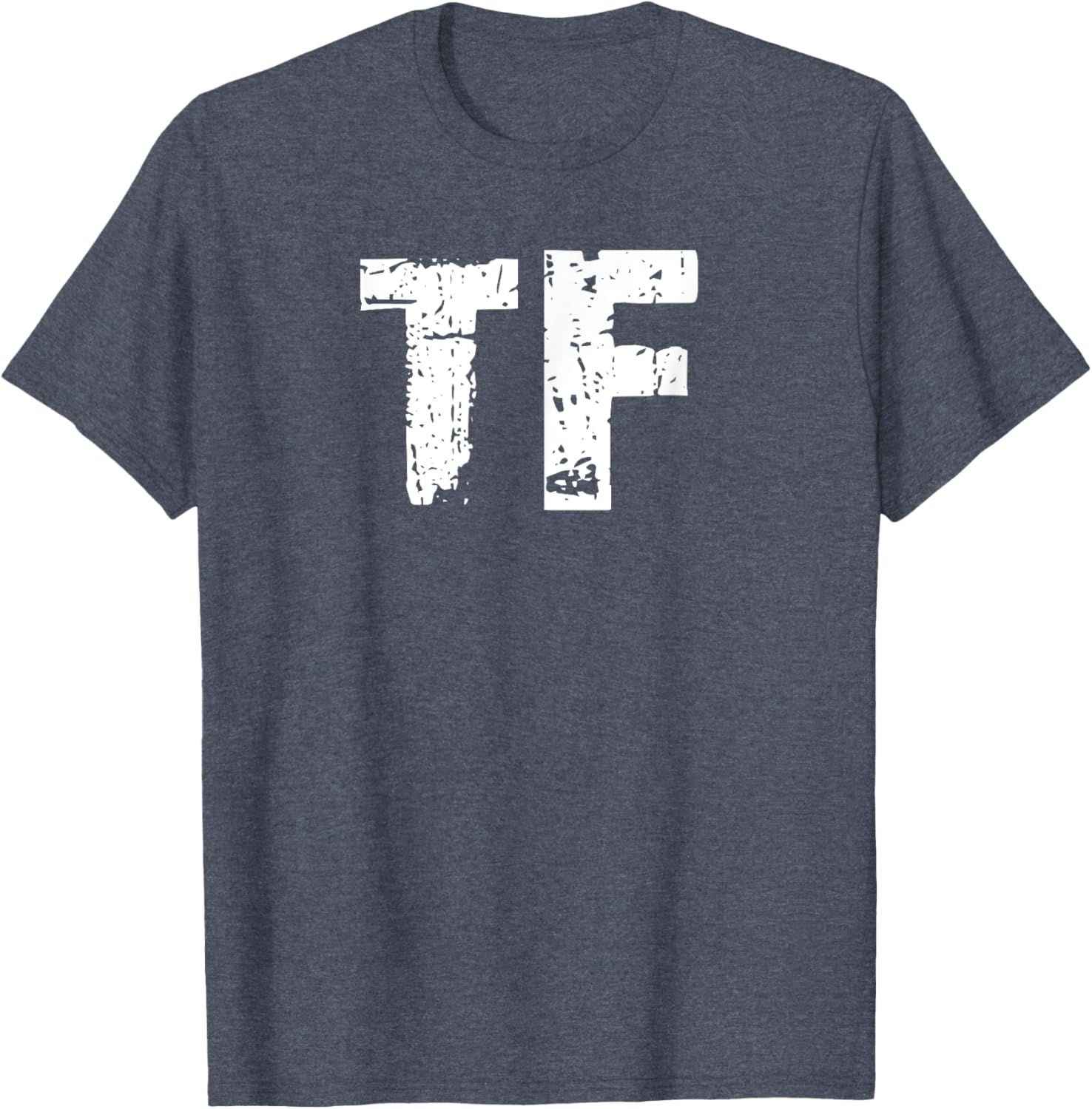 TF Funny T-Shirt for Fun Lovers - Comfortable Casual Wear and Gift - 16