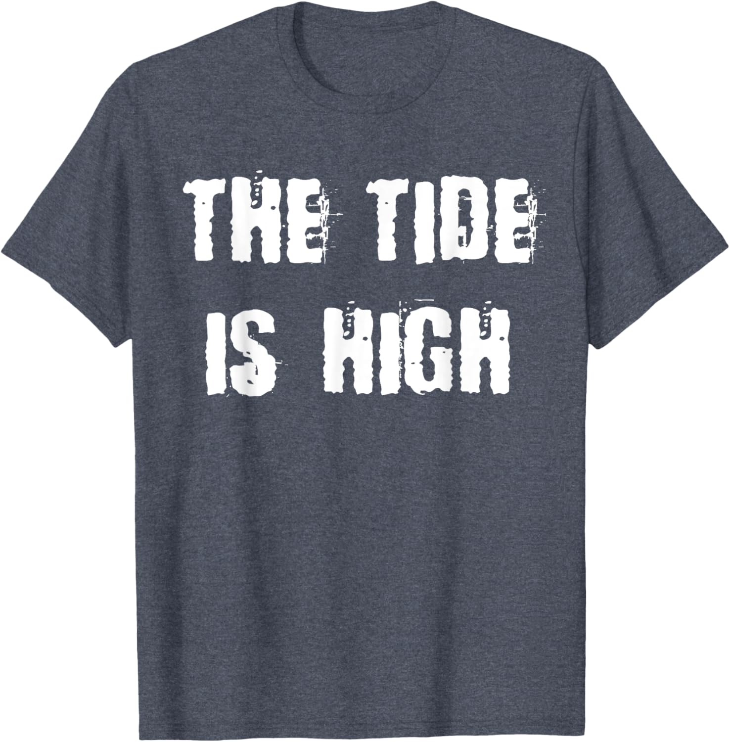 The Tide is High T-Shirt - Stylish Beach Inspired Apparel for Everyone - 16
