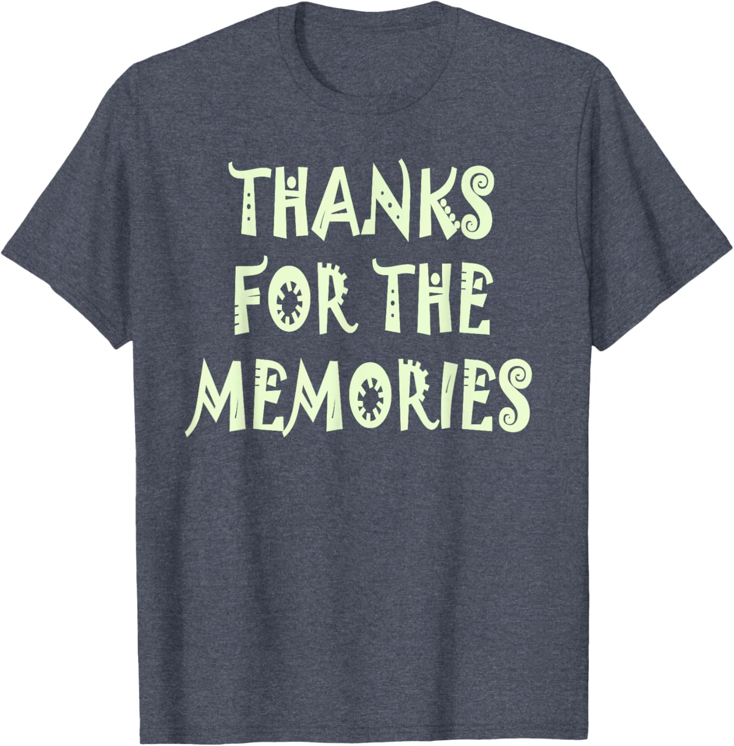 Thanks for the Memories T-Shirt Perfect for Nostalgic Moments - 8