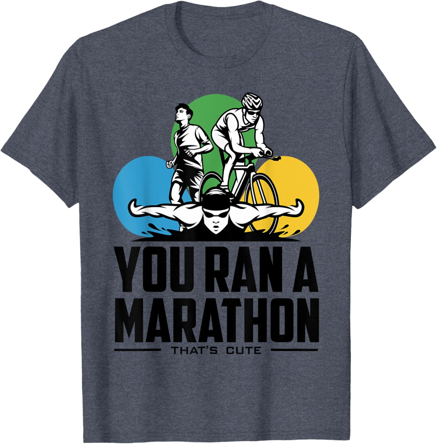 Triathlon Marathoners T-Shirt for Proud Runners | Fun Fitness Tee - 20
