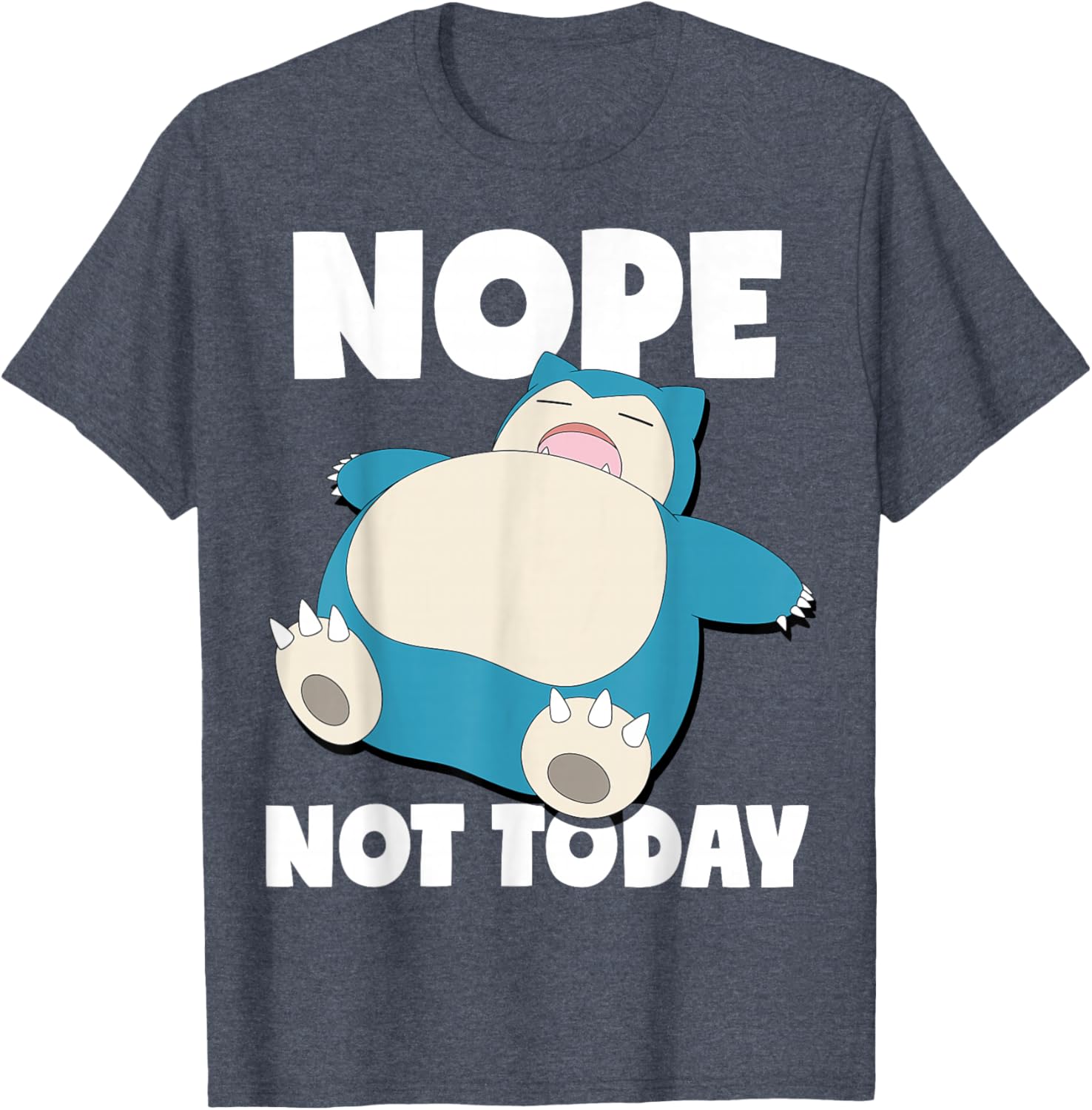 Snorlax Sleeping Nope Not Today T-Shirt for Pokémon Fans - Fun Apparel - 8