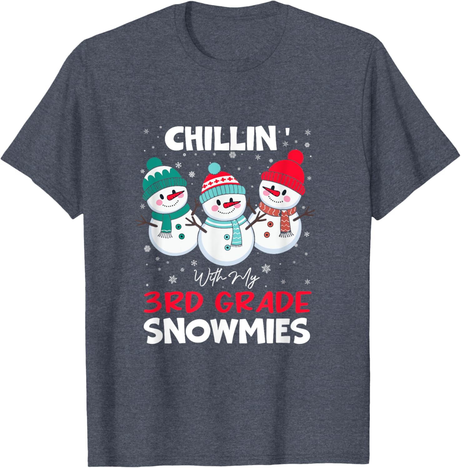 Chillin With My 3rd Grade Snowmies T-Shirt for Kids Fun Winter Wear - 8