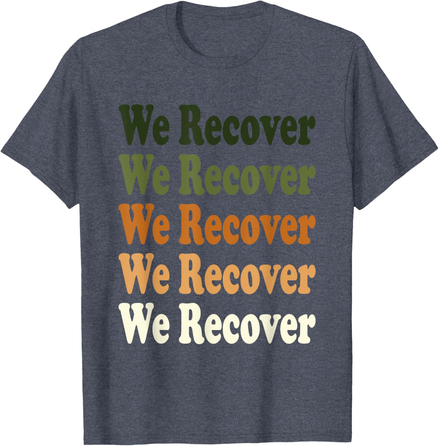We Recover Repeat Recovery Sobriety T-Shirt for Support and Style - 5