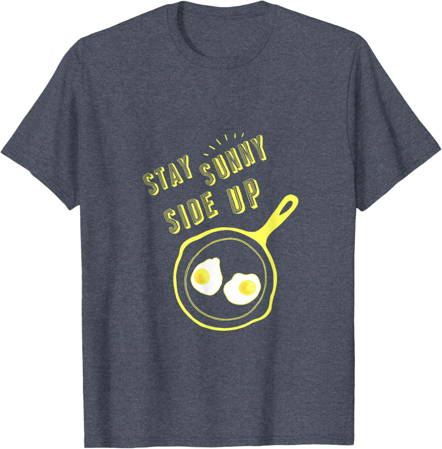 Stay Sunny Side Up Funny Egg Breakfast T-Shirt for Food Lovers - 5