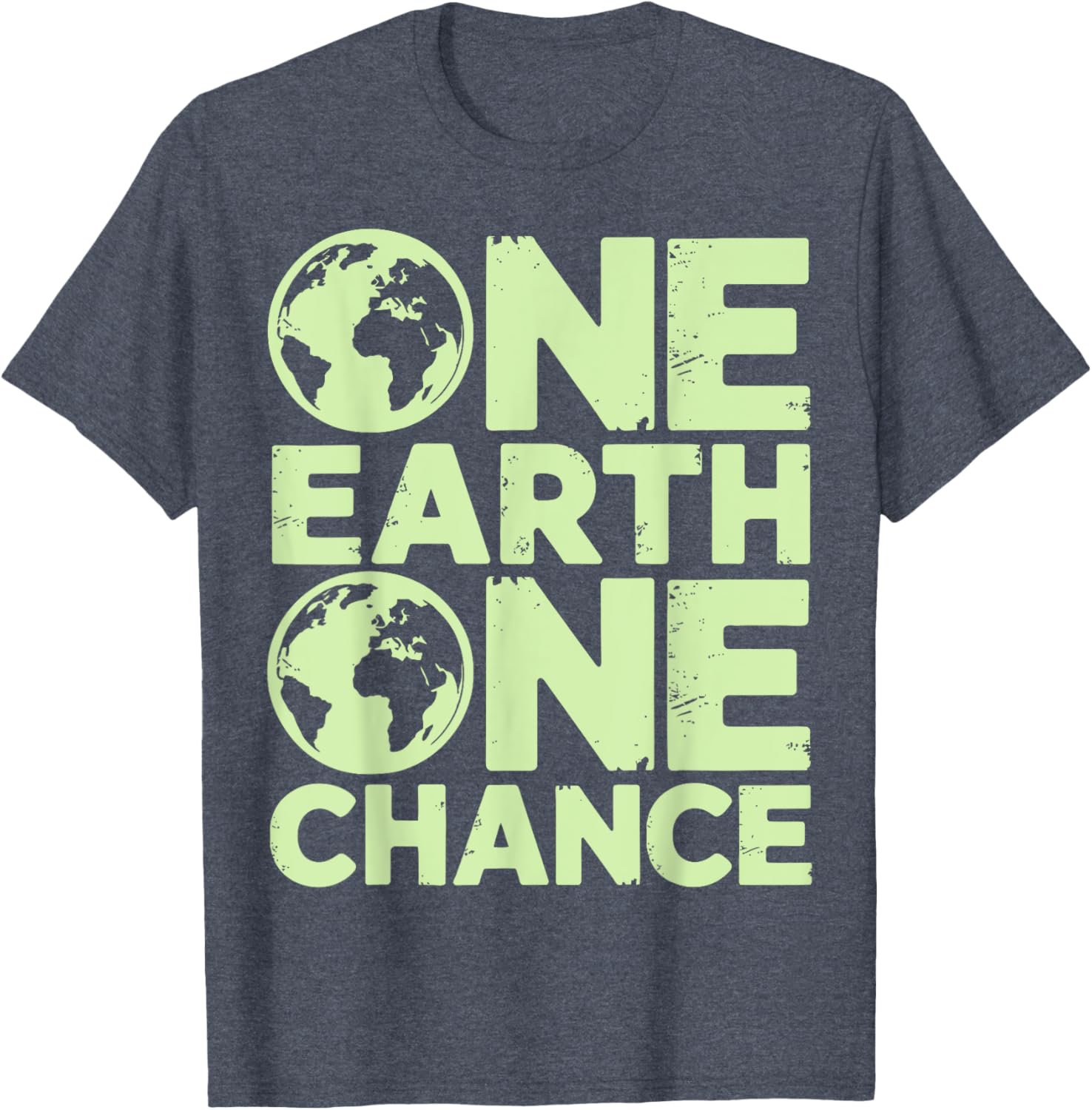 One Earth One Chance Save Earth Day T-Shirt for Eco-Friendly Fun - 3