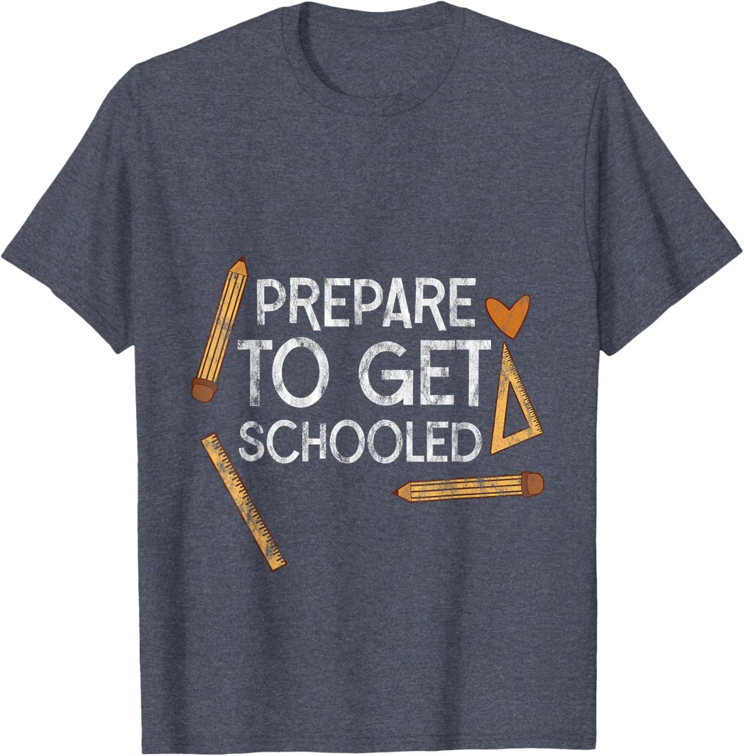 Prepare To Get Schooled T-Shirt for Students and Teachers - 15