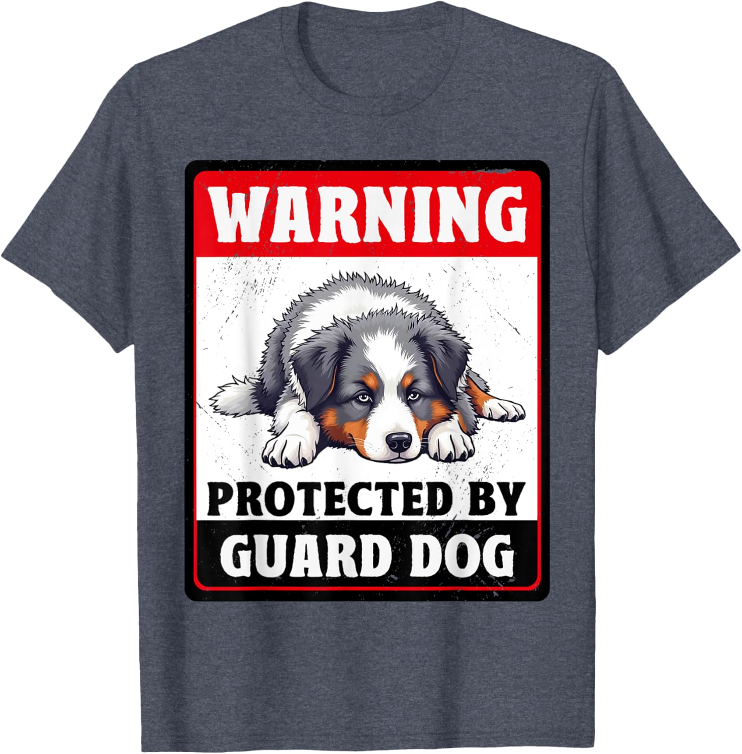 Warning Protected by Australian Shepherd Dog T-Shirt for Men and Women - 6