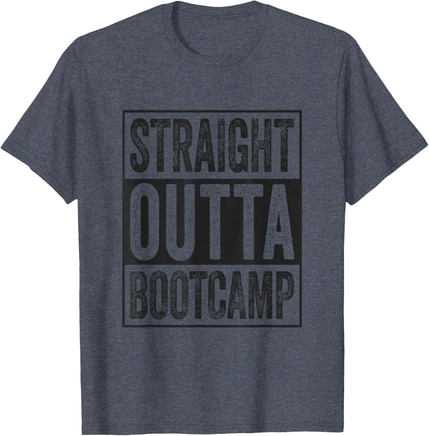Straight Outta Bootcamp Soldier Basic Training Graduate T-Shirt - 21