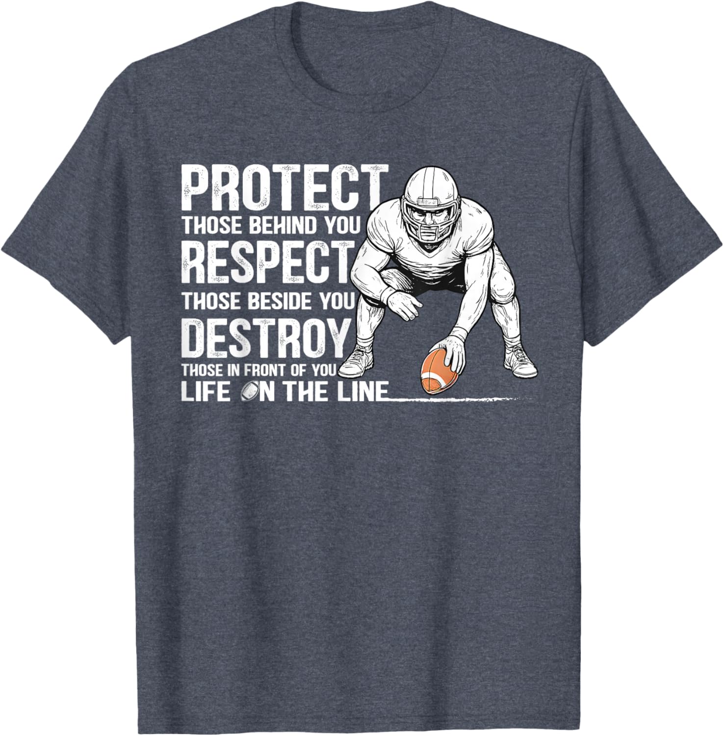 Vintage Protect Respect Destroy Offensive Lineman Football T-Shirt - 14