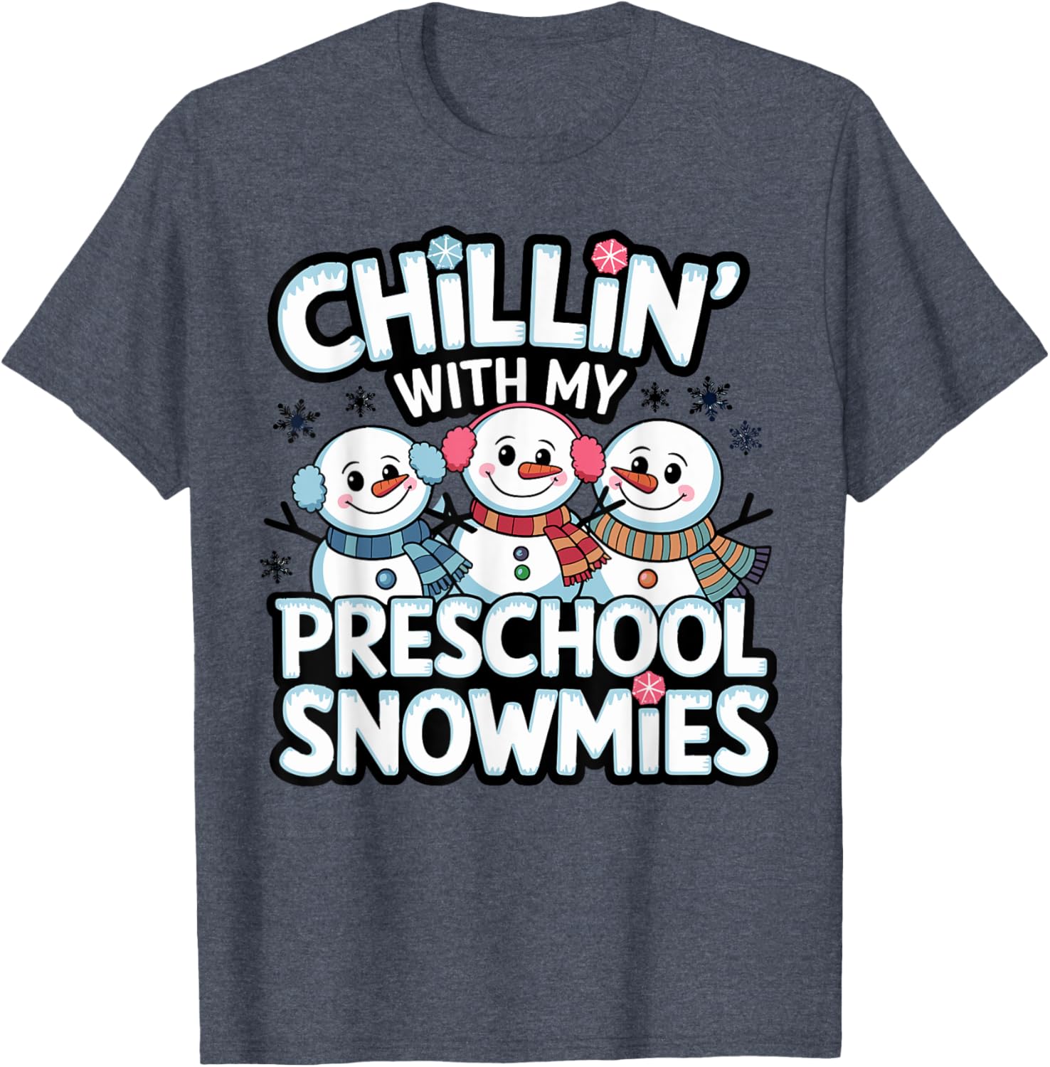 Chillin with My Snowmie Kid Winter T-Shirt for Teachers and Students - 17