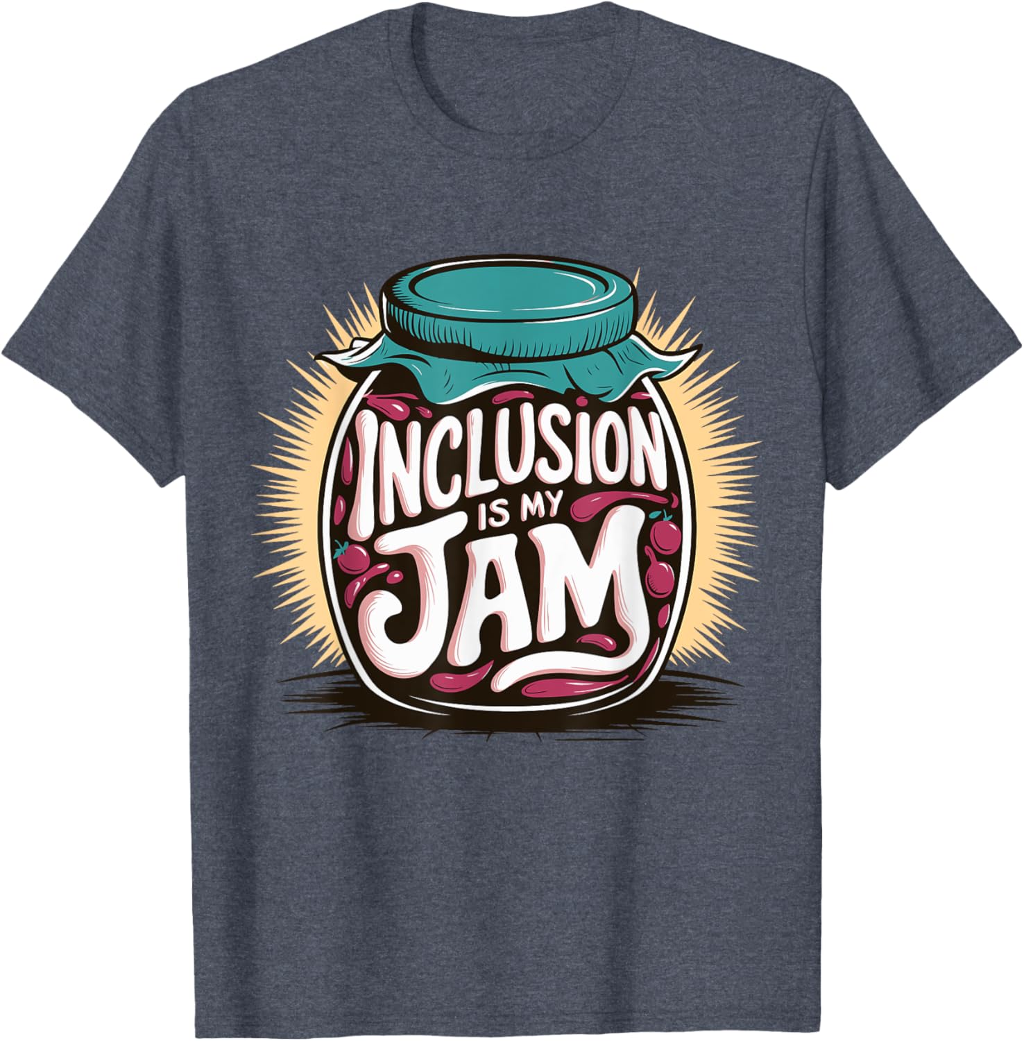 Inclusion Is My Jam T-Shirt for Special Ed SPED Teachers - Fun Apparel - 20