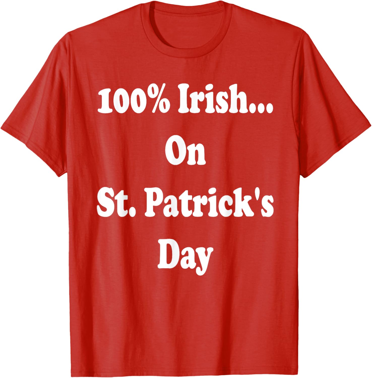 100 Percent Irish St. Patrick's Day T-Shirt for Festive Celebrations - 24